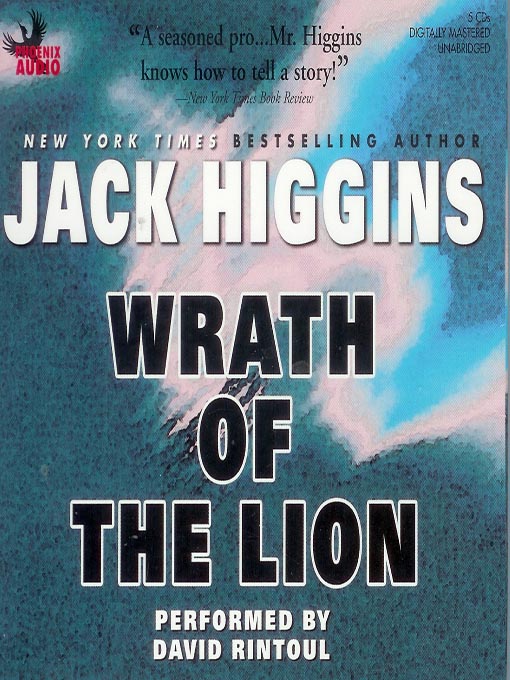 Title details for Wrath of the Lion by Jack Higgins - Available